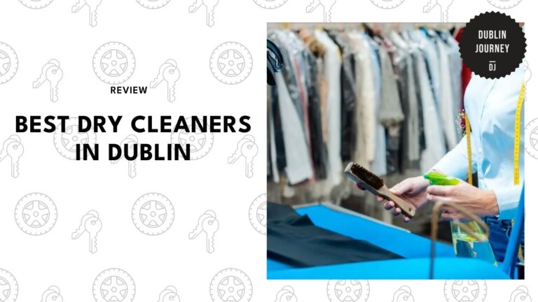Dublin’s 5 dry cleaners to care for your favourite wear [2026]
