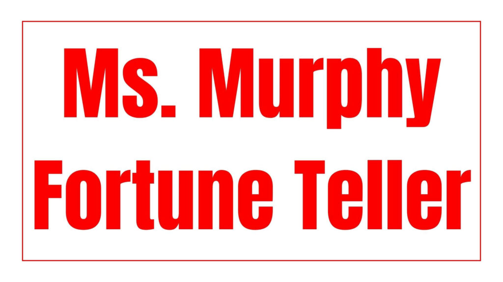 ms-murphy-fortune-teller