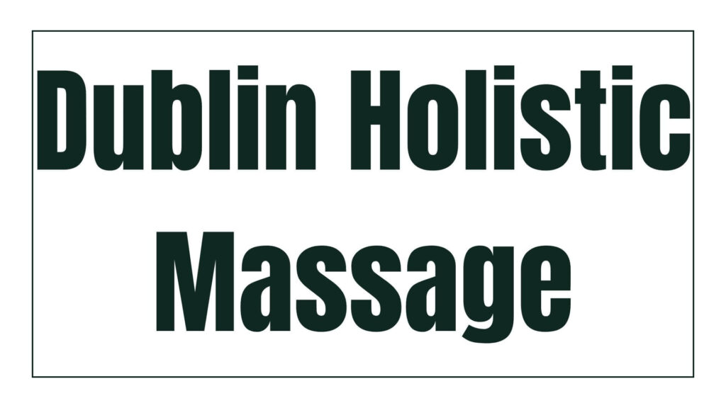 dublin-holistic-massage